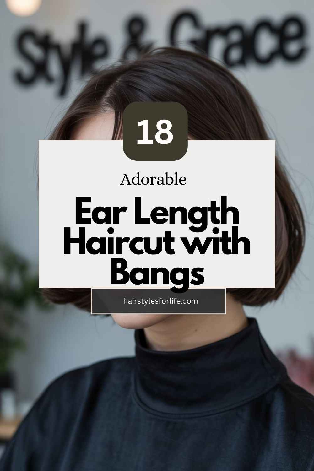 Ear Length Haircut with Bangs