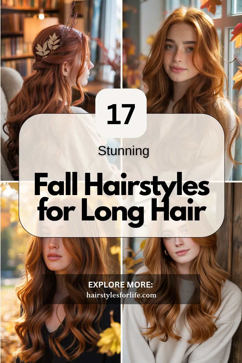 Fall Hairstyles for Long Hair