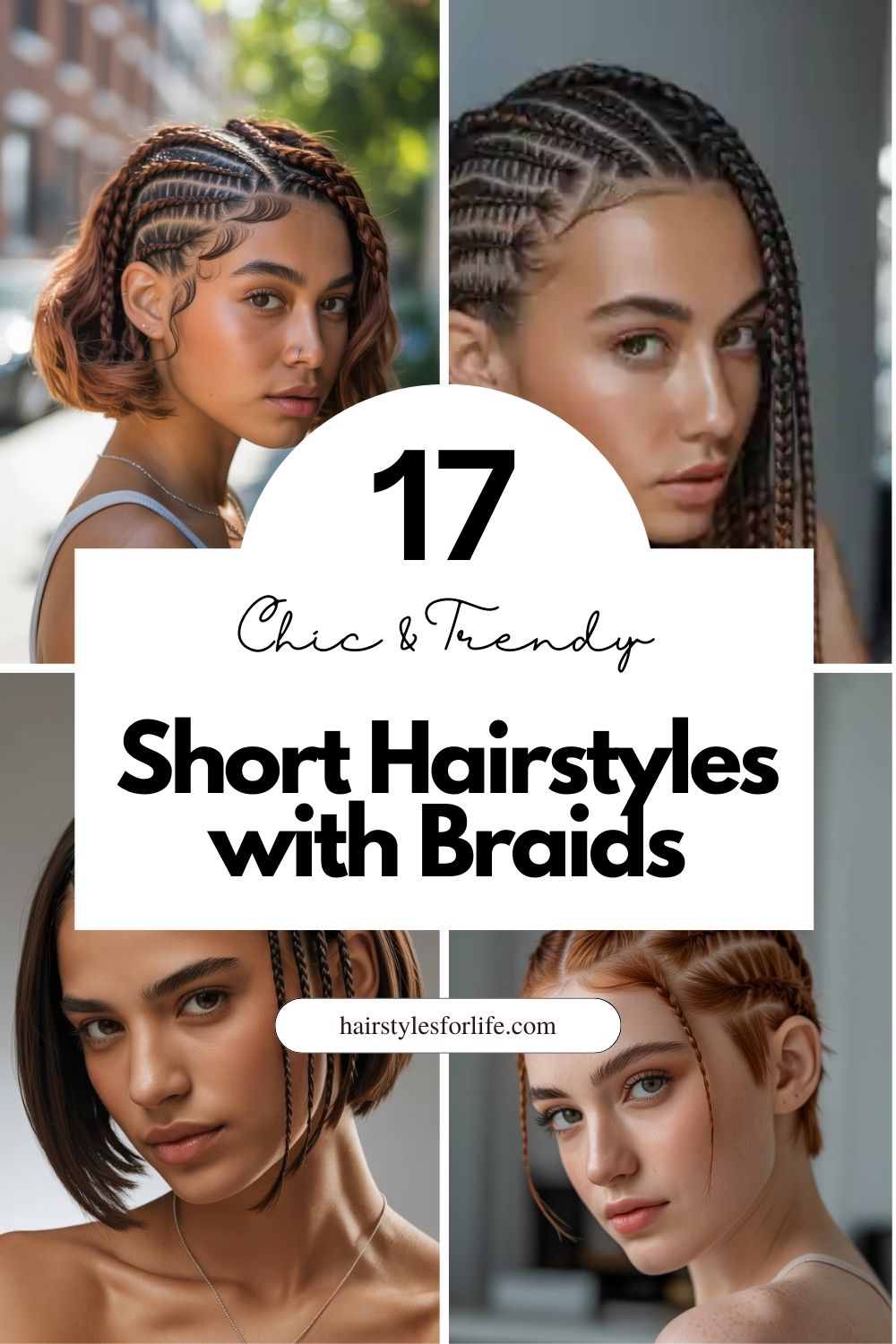 Short Hairstyles with Braids