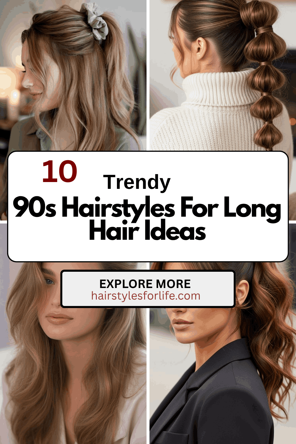 90s Hairstyles For Long Hair Ideas