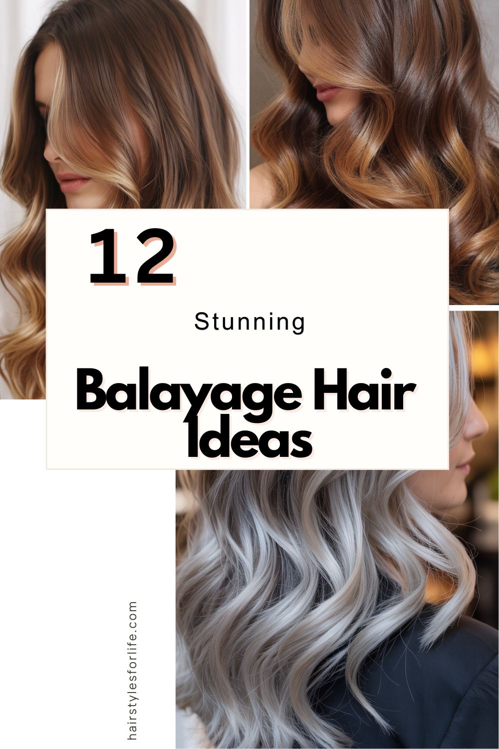 Balayage Hair​ Ideas