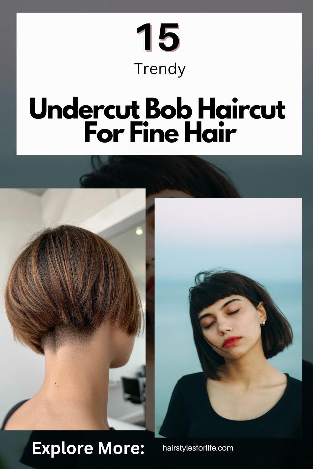 Undercut Bob Haircut For Fine Hair