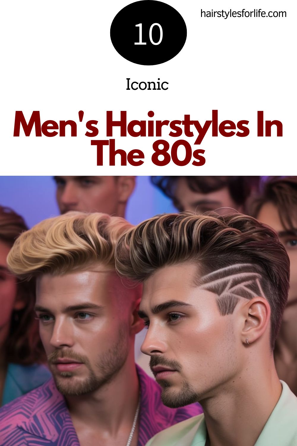 Men's Hairstyles In The 80s