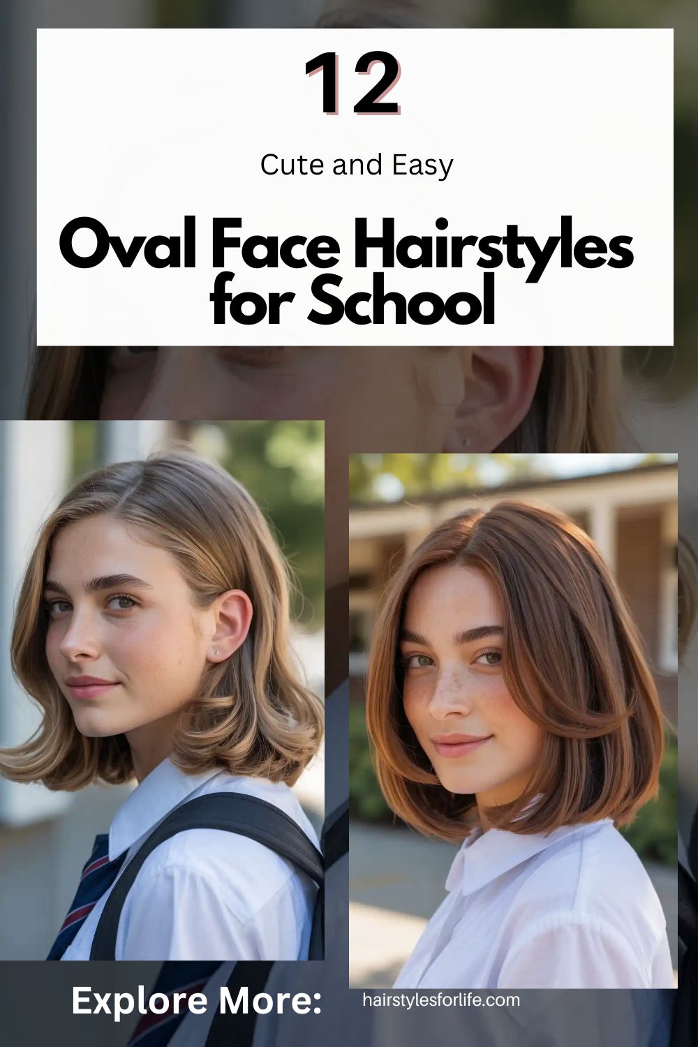 Oval Face Hairstyles for School