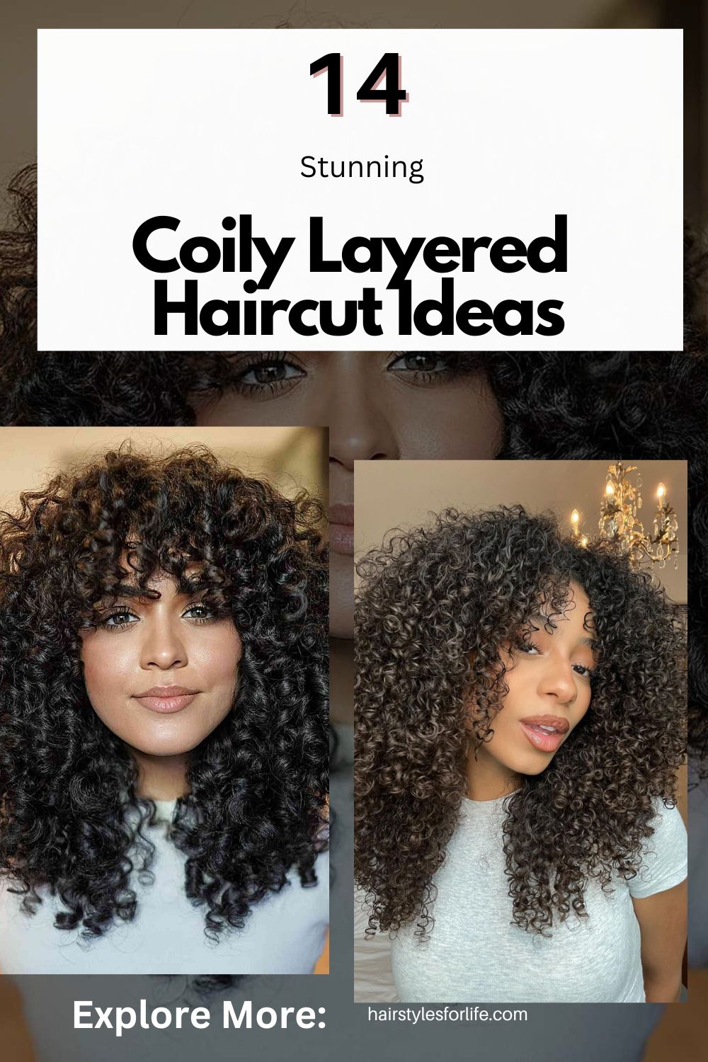 Coily Layered Haircut Ideas
