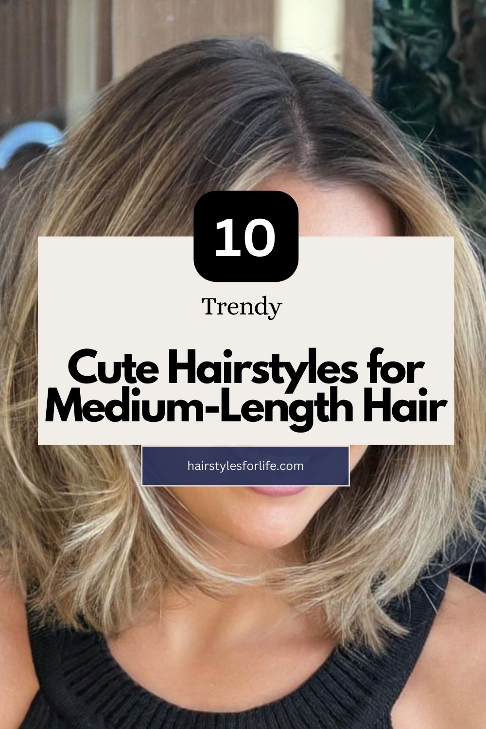 Cute Hairstyles for Medium-Length Hair