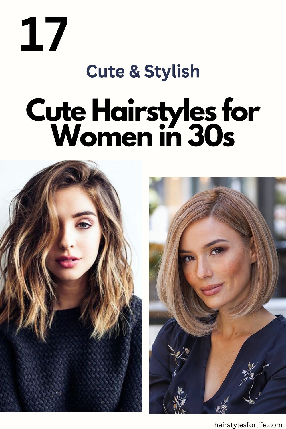 Cute Hairstyles for Women in 30s