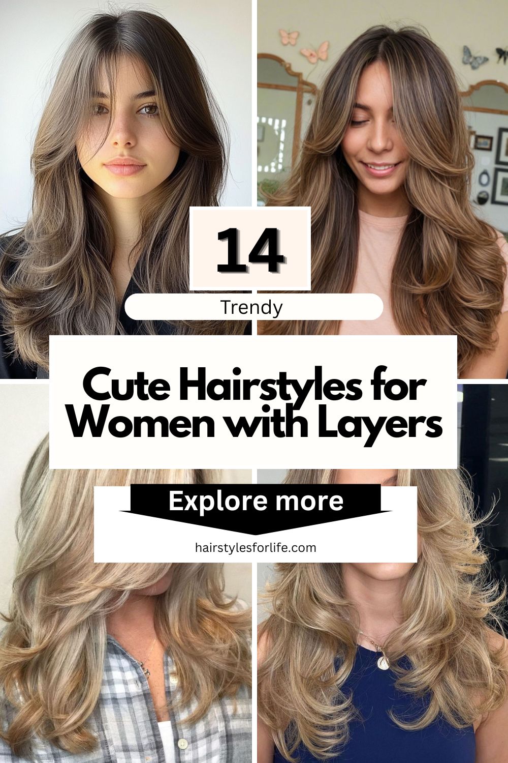 Cute Hairstyles for Women with Layers