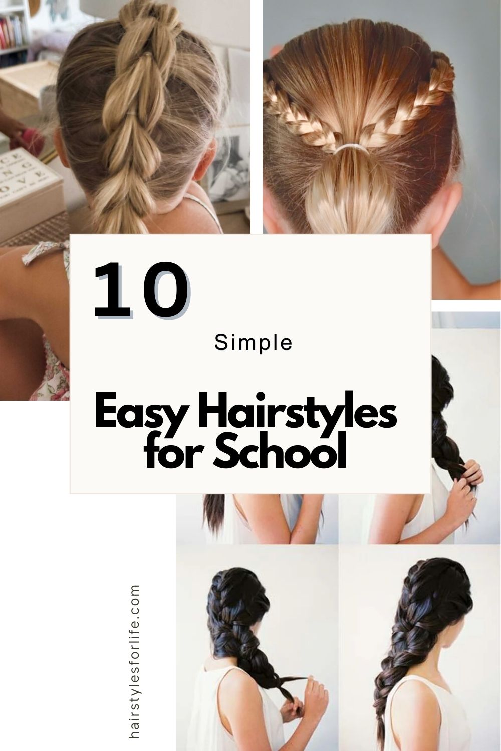 Easy Hairstyles for School