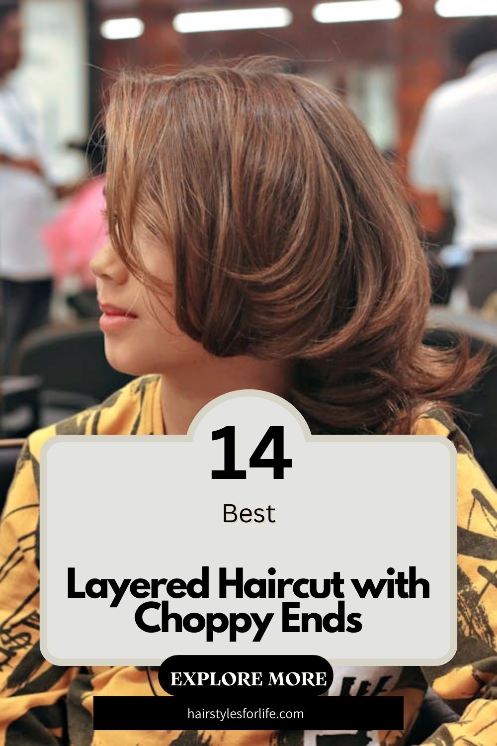 Layered Haircut with Choppy Ends