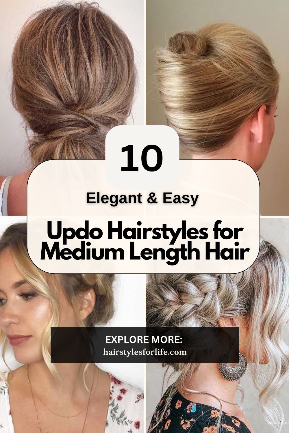 Updo Hairstyles for Medium Length Hair