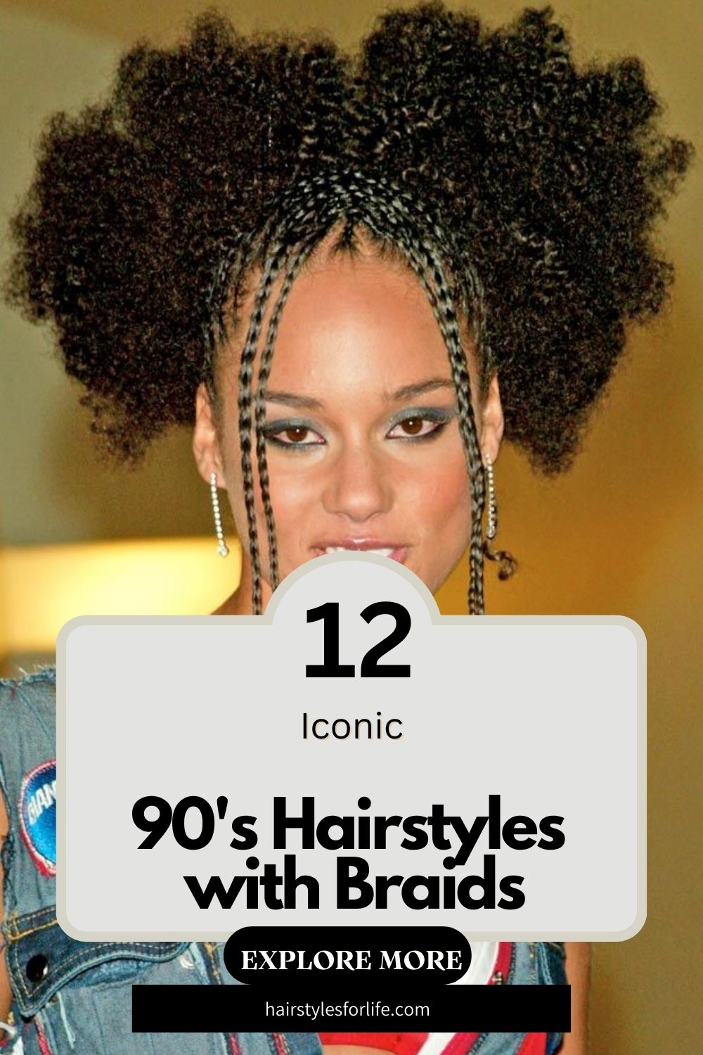 90's Hairstyles with Braids