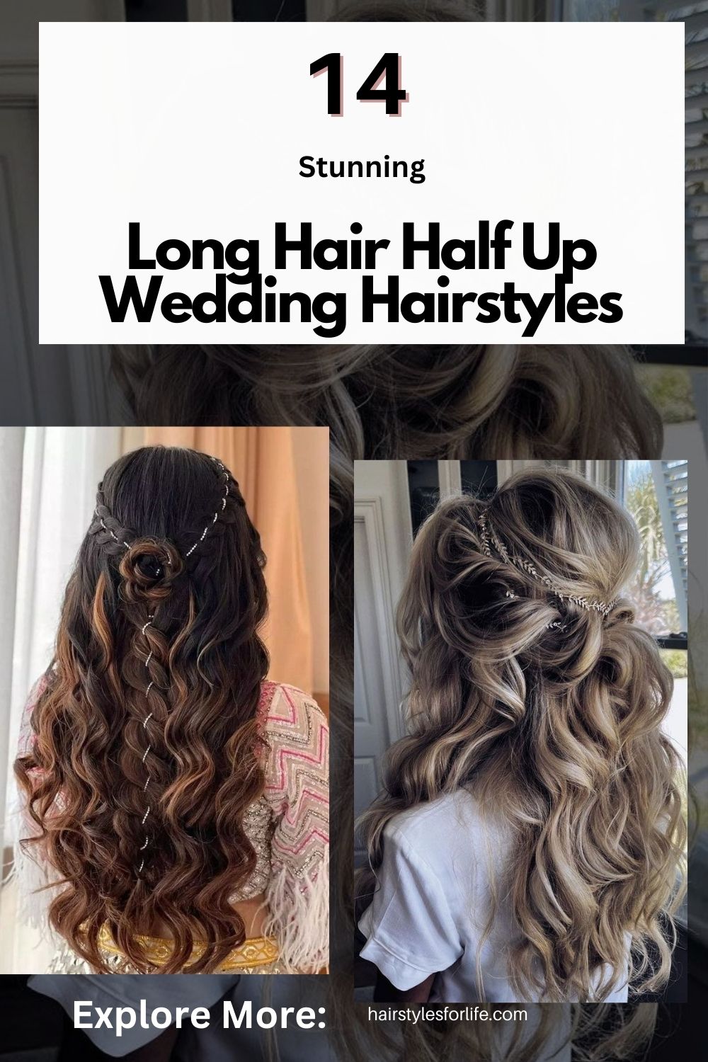 Long Hair Half Up Wedding Hairstyles