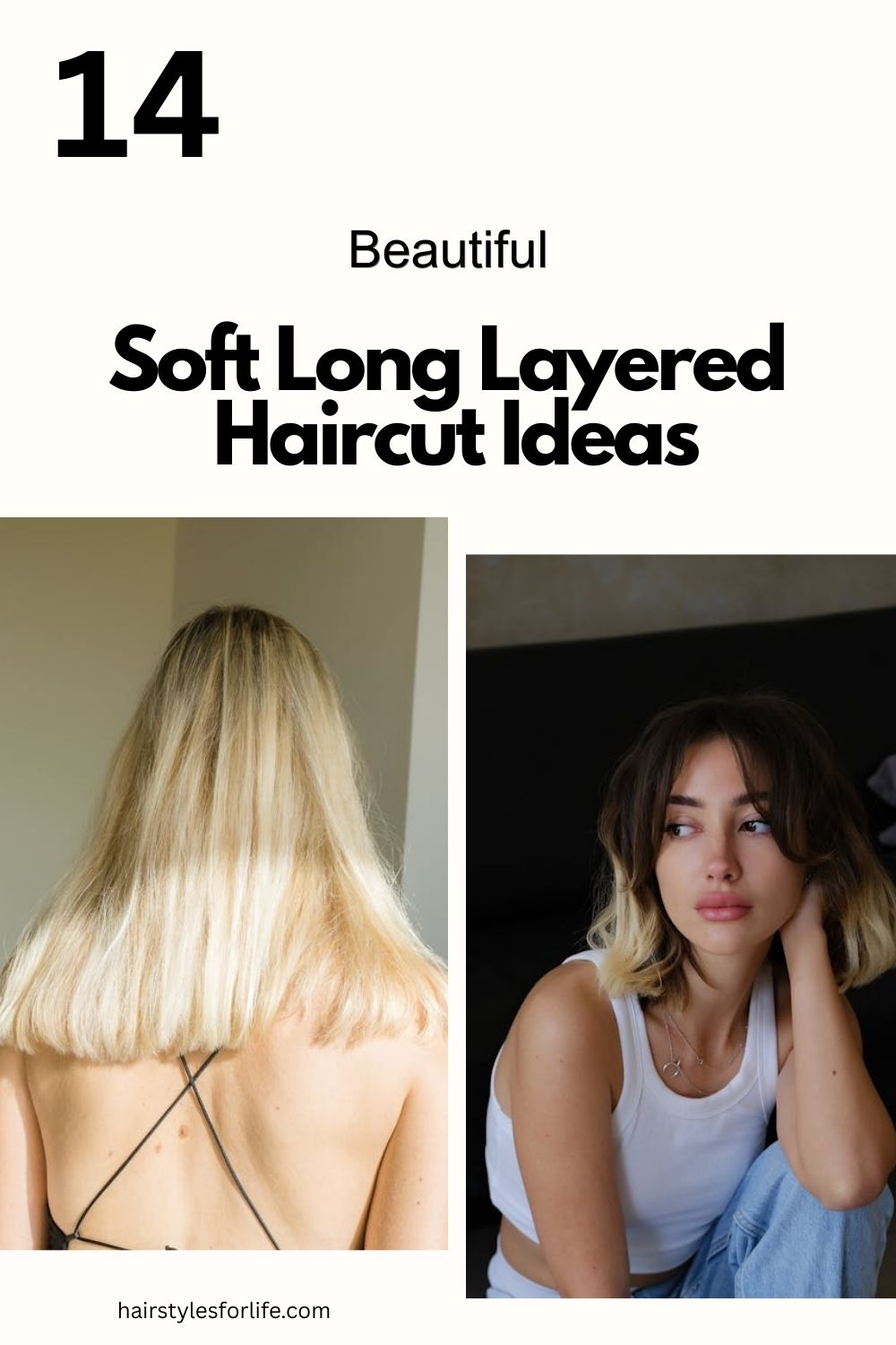 Soft Long Layered Haircut Ideas